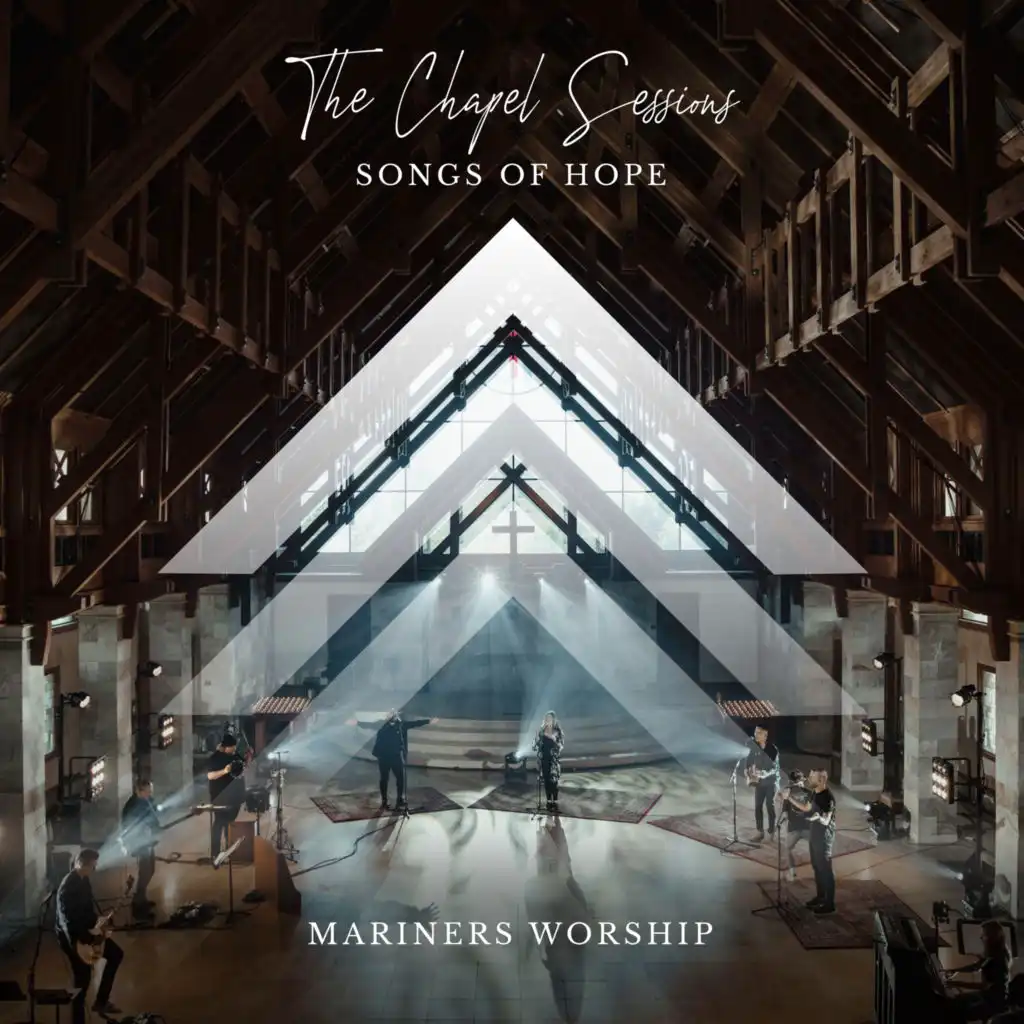 The Chapel Sessions - Songs of Hope