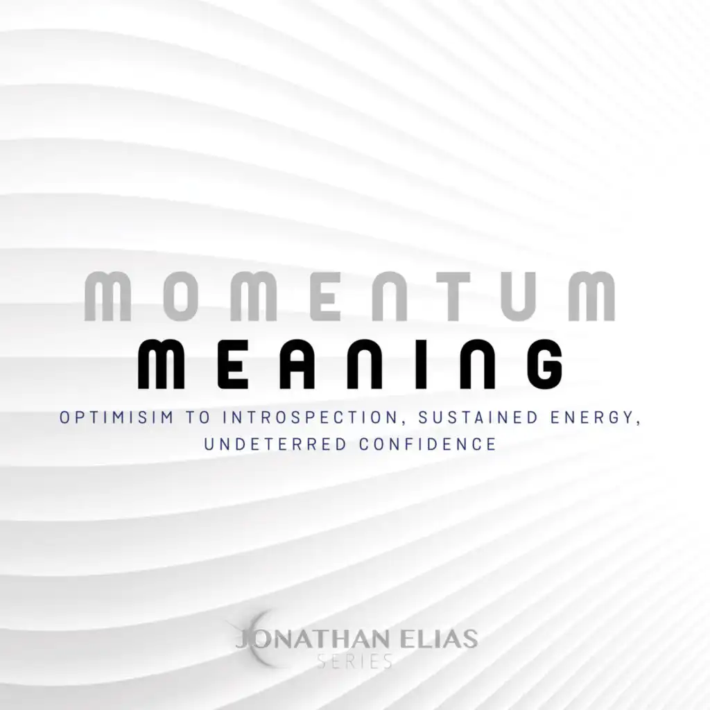 Momentum & Meaning