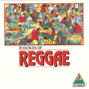 70 Ounces of Reggae