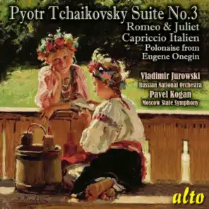 Tchaikovsky: Suite No. 3, Romeo and Juliet, Capriccio Italien, Polonaise from Eugene Onegin