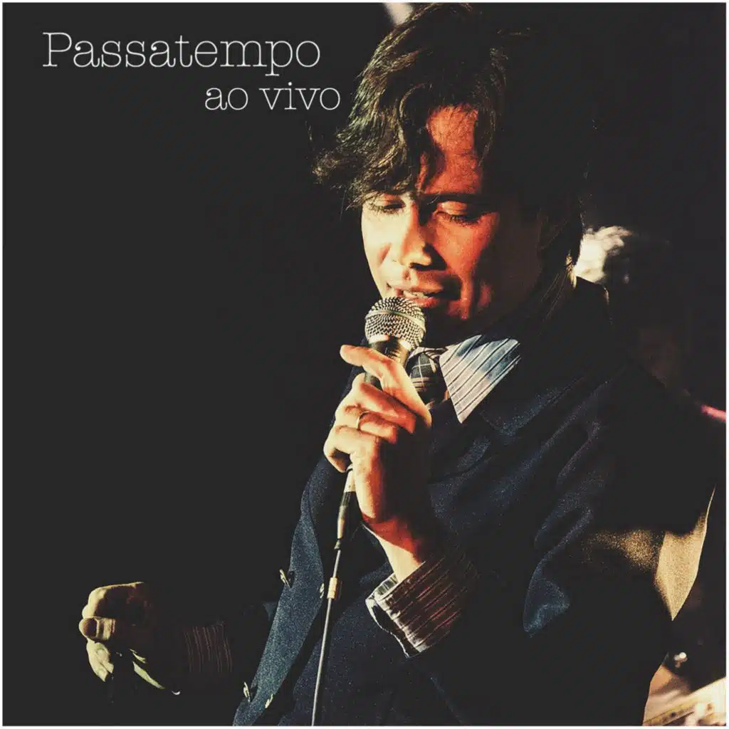 Passatempo (Ao Vivo)