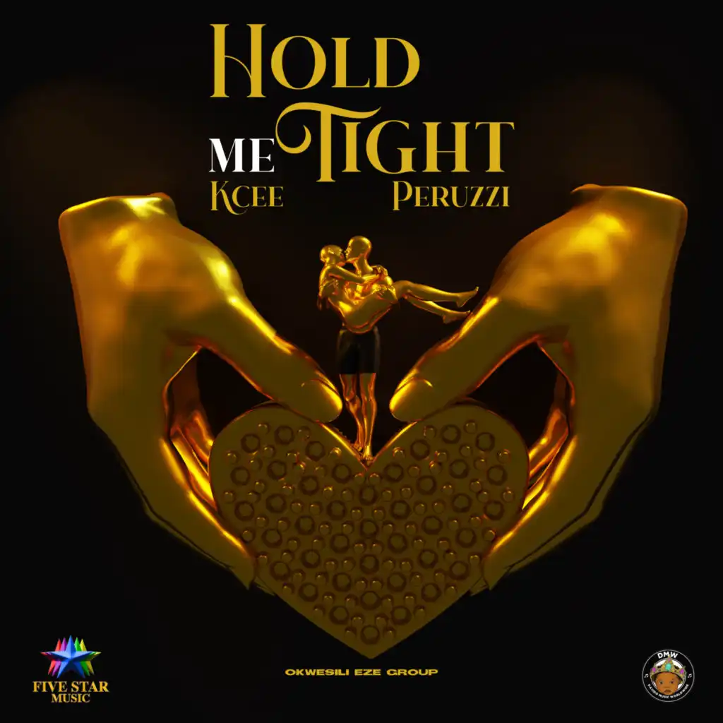 Hold Me Tight (feat. Peruzzi & Okwesili Eze Group)