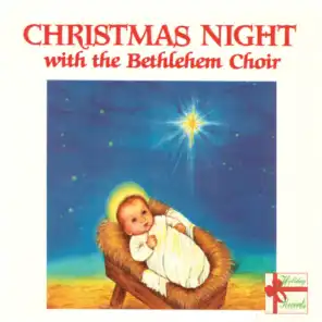 Christmas Night with the Bethlehem Choir
