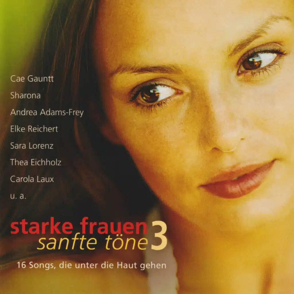 Starke Frauen, sanfte Töne 3