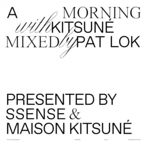 A Morning with Kitsuné (DJ Mix)