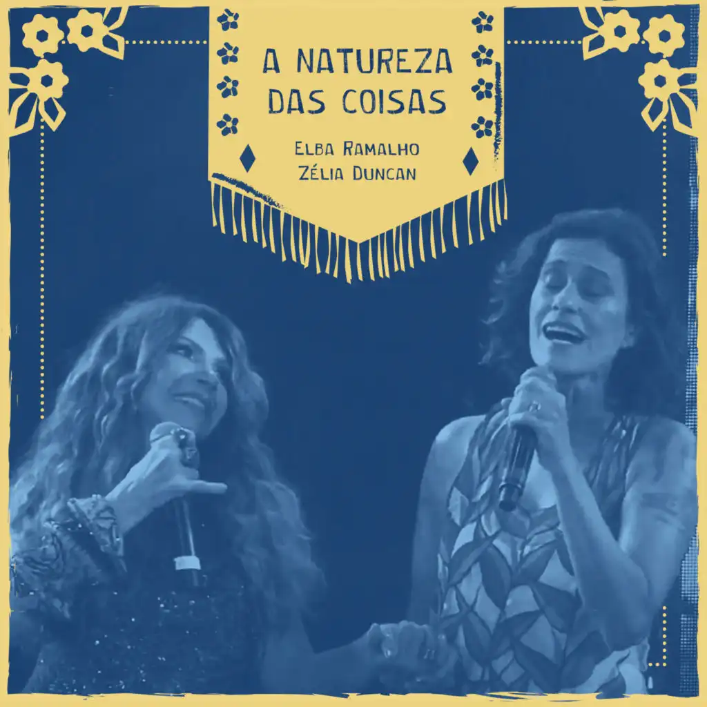 A Natureza das Coisas (Ao Vivo) [feat. Zélia Duncan]