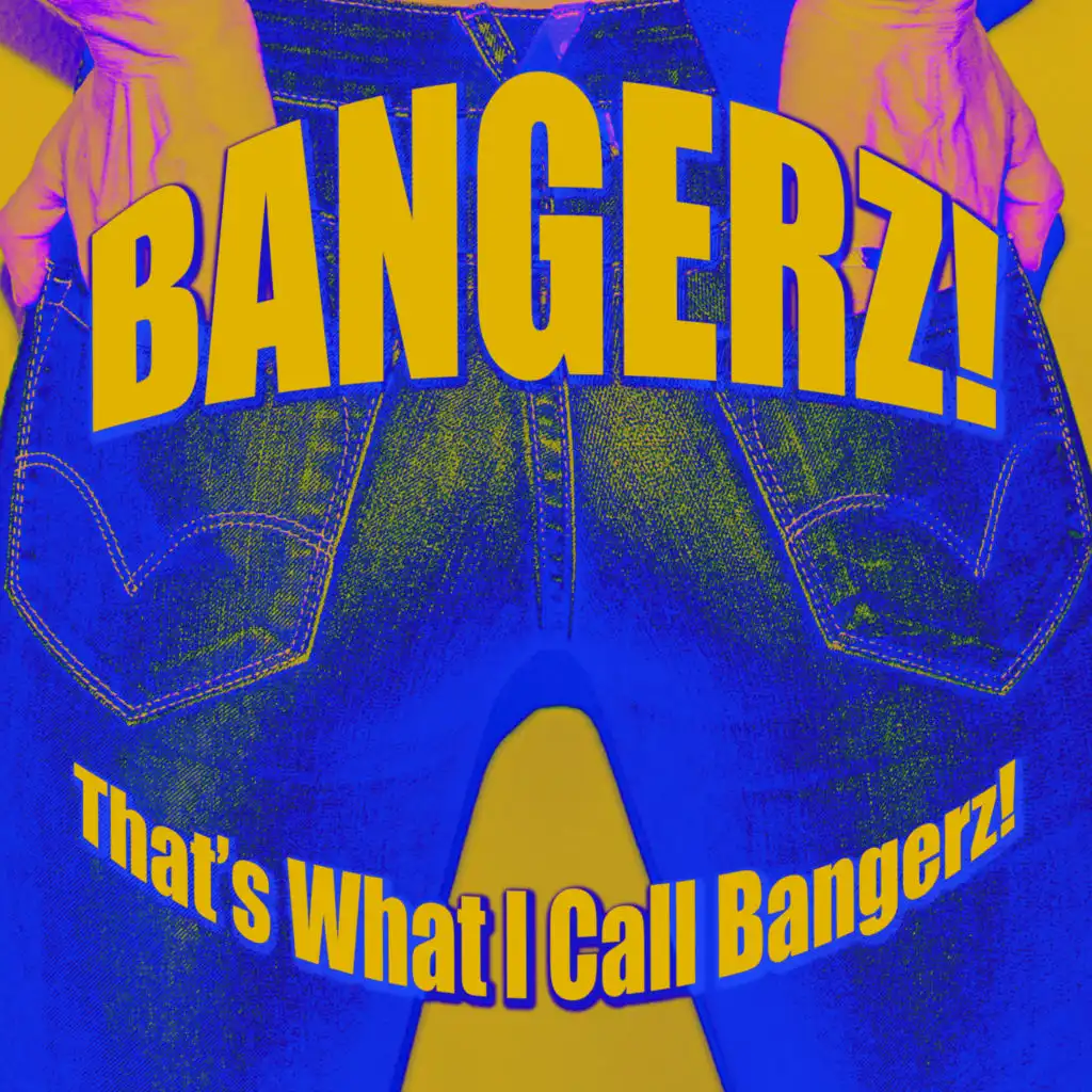 Bangerz! That’s What I Call Bangerz!