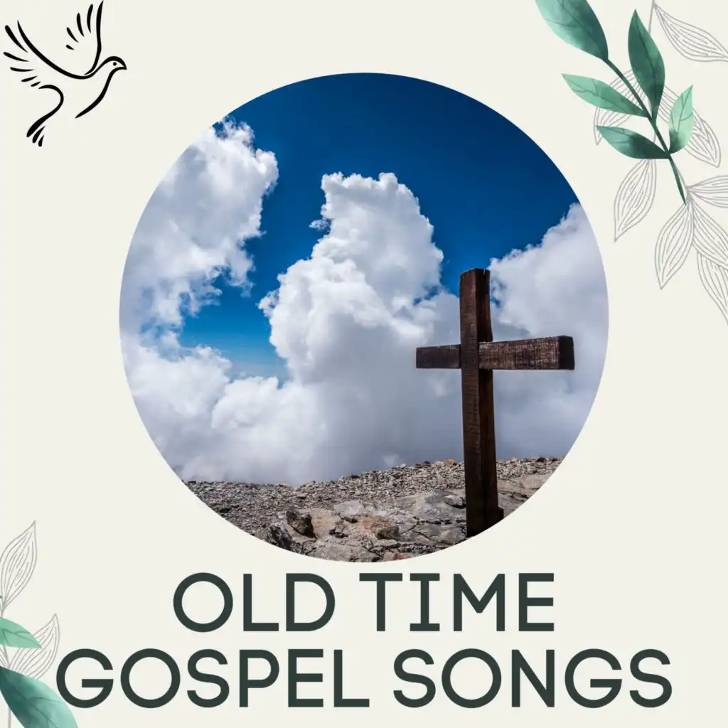 Old Time Gospel Songs