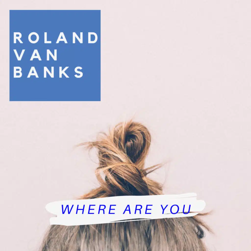Where Are You