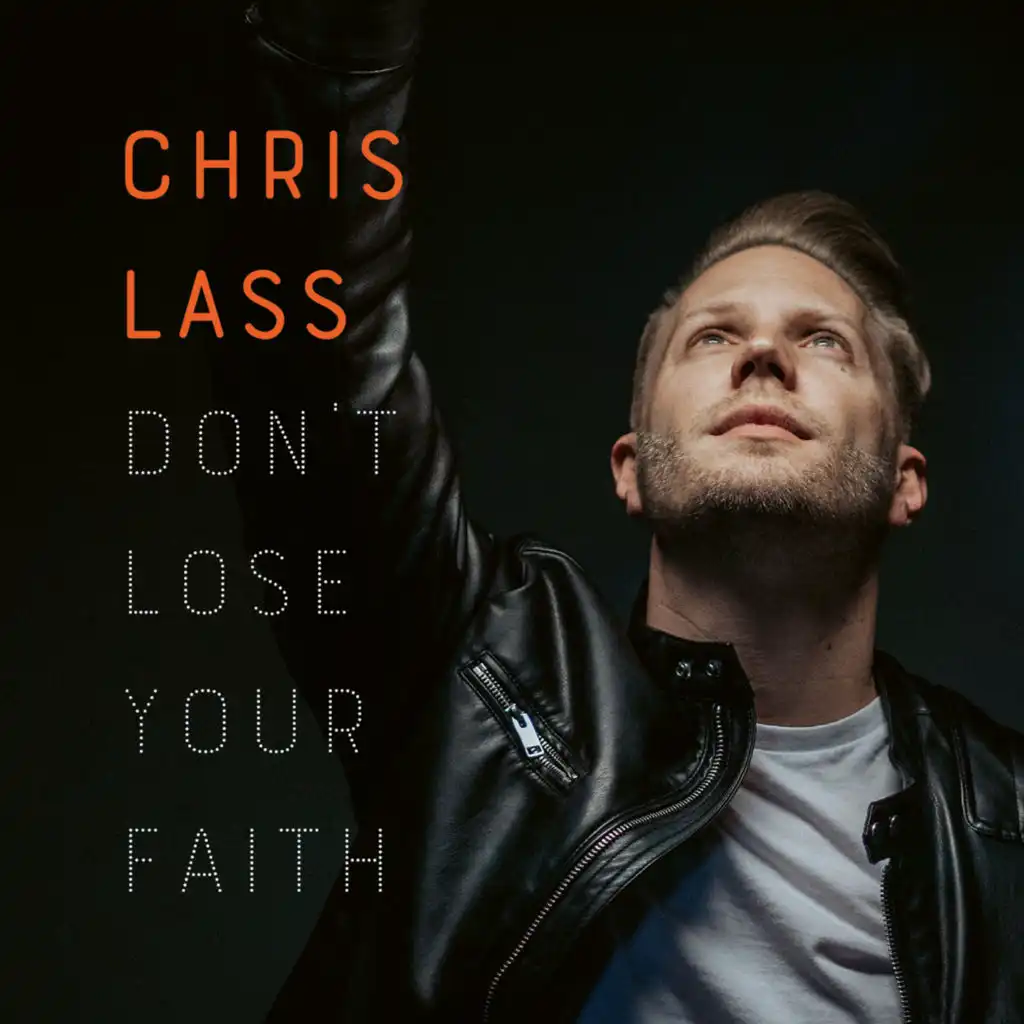 Don't Lose Your Faith (feat. Kathrin Friesen)