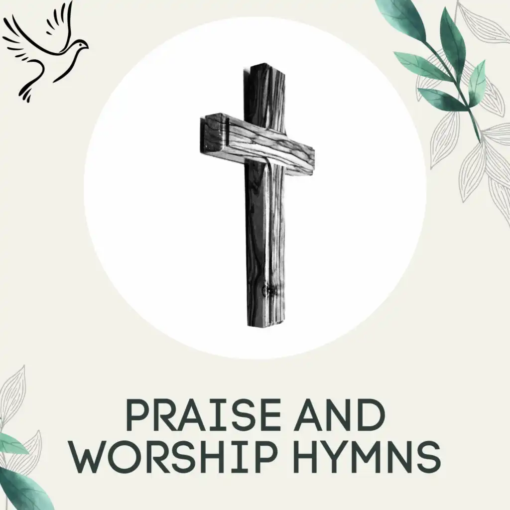 Praise and Worship Hymns