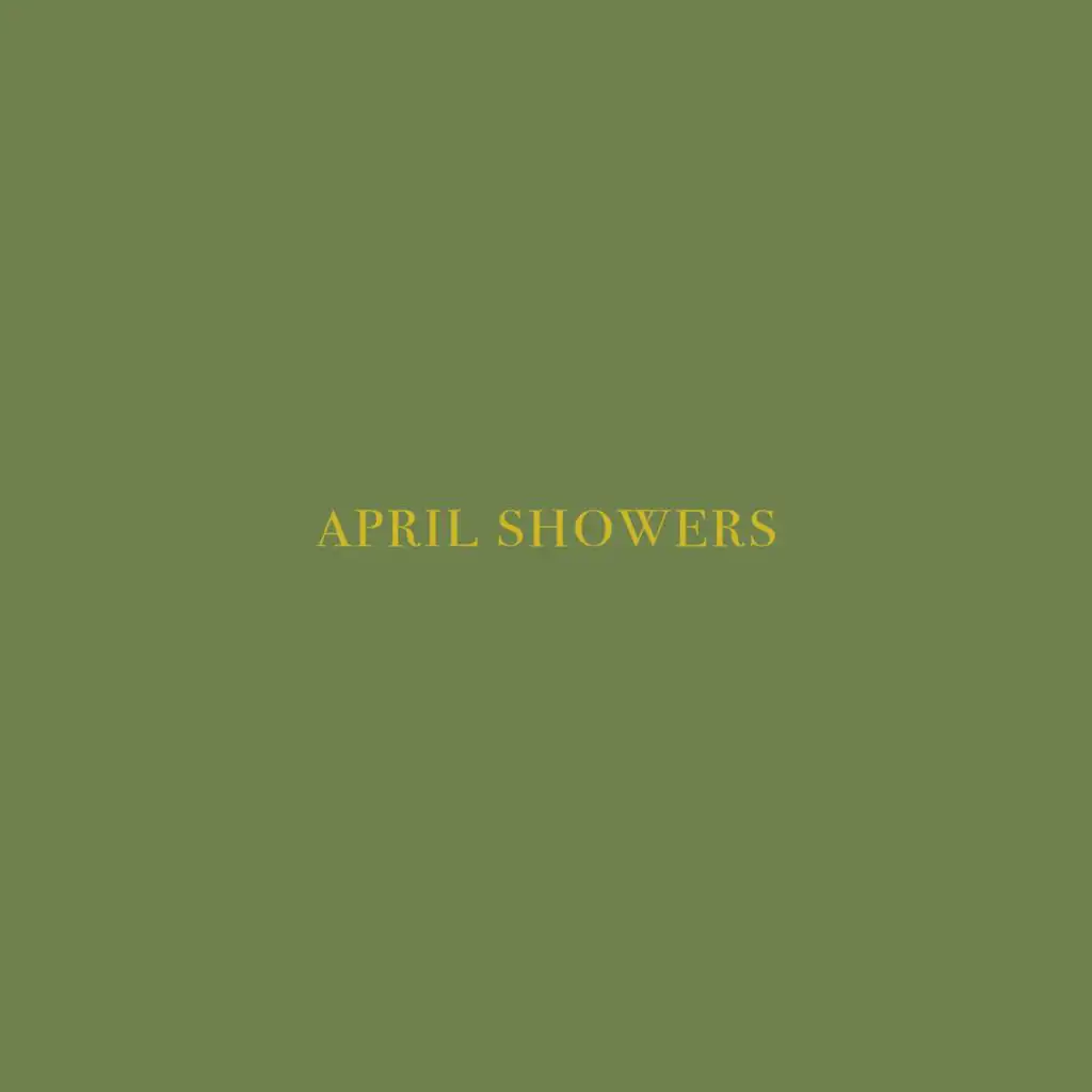 April Showers (feat. Natey G)