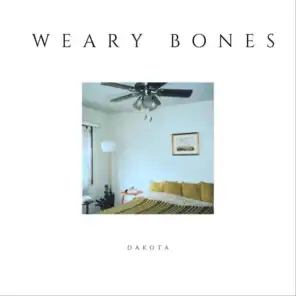 Weary Bones