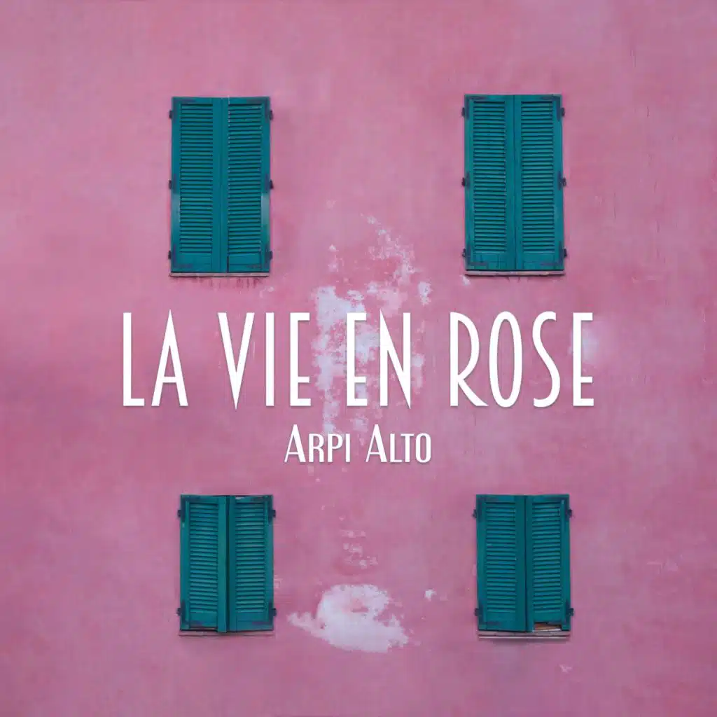 La Vie en rose