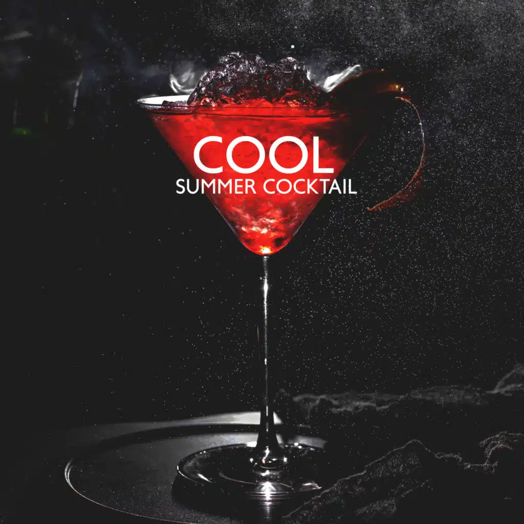 Cool Summer Cocktail – Compilation of Party Hot Music for Wonderful Moments, Beach Bar, Palm Trees, Ocean Breeze, EDM
