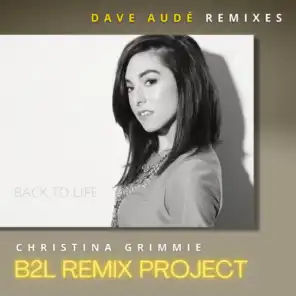 Back To Life - Dave Aude Remixes (feat. Dave Audé)