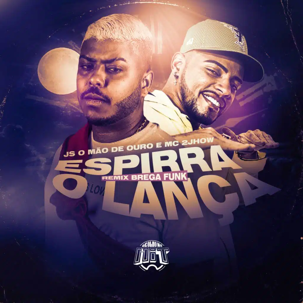 Espirra o Lança (Remix Brega Funk)