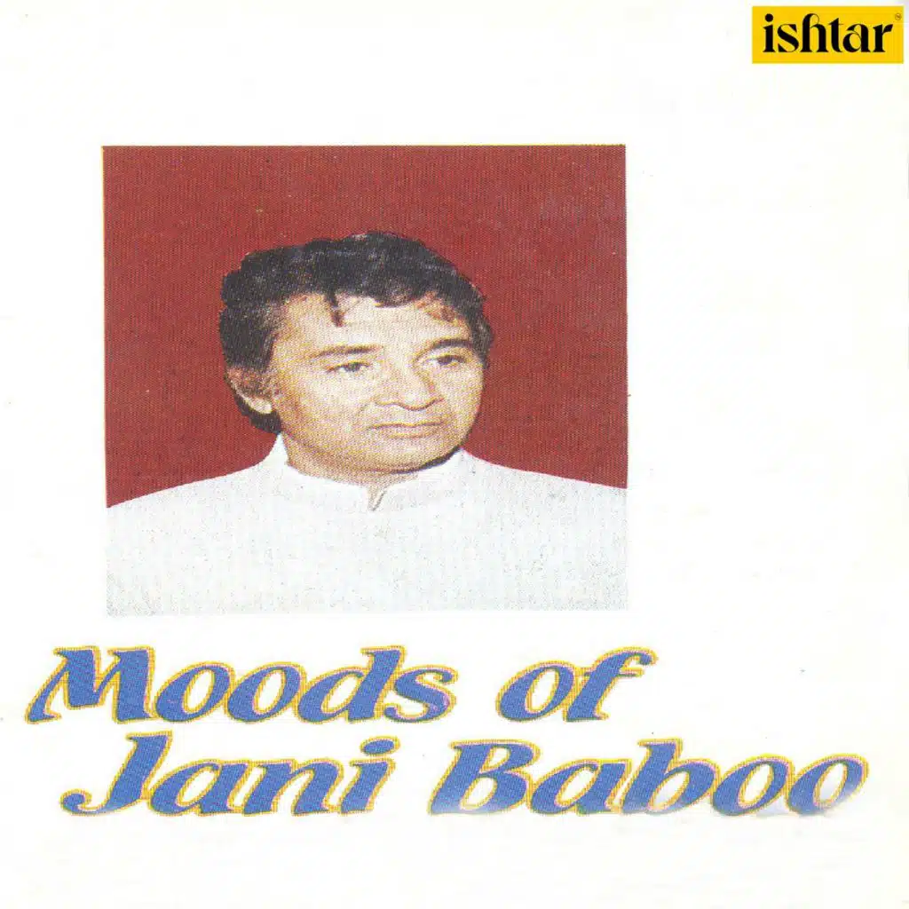 Moods of Jani Baboo