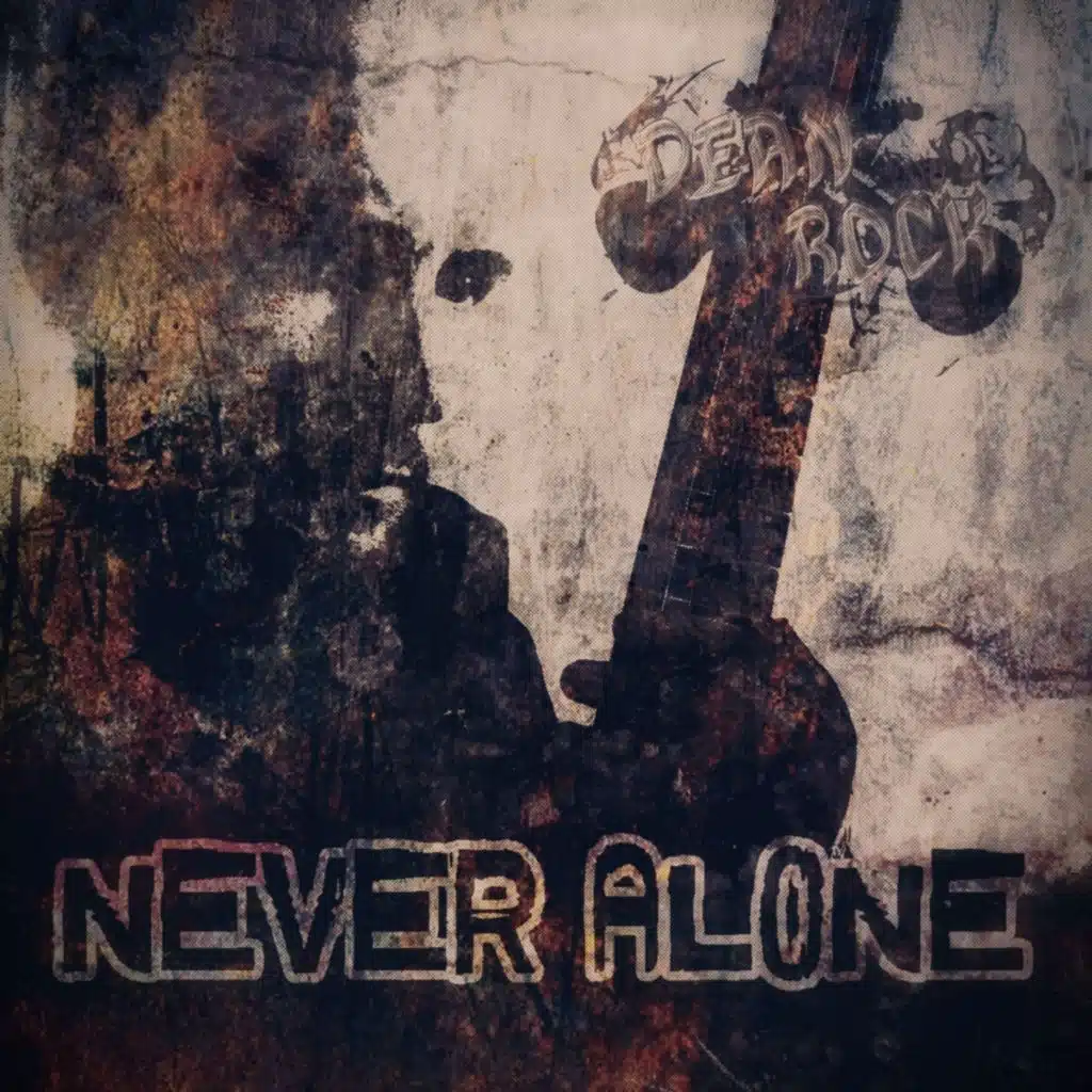 Never Alone