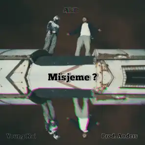 MisJeMe (feat. Young kai)