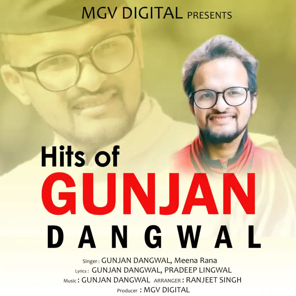 Hits of Gunjan Dangwal