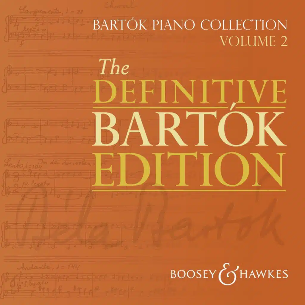 The Definitive Bartók Edition: Bartók Piano Collection, Vol. 2