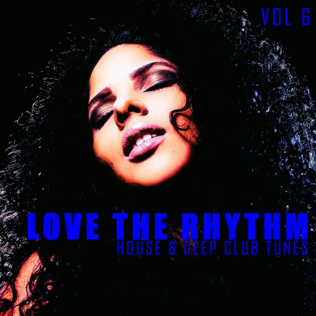 Love the Rhythm, Vol. 6