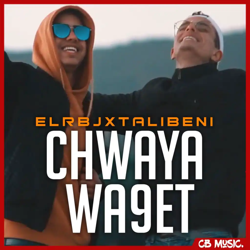 Chwaya Wa9t (feat. Talibeni)