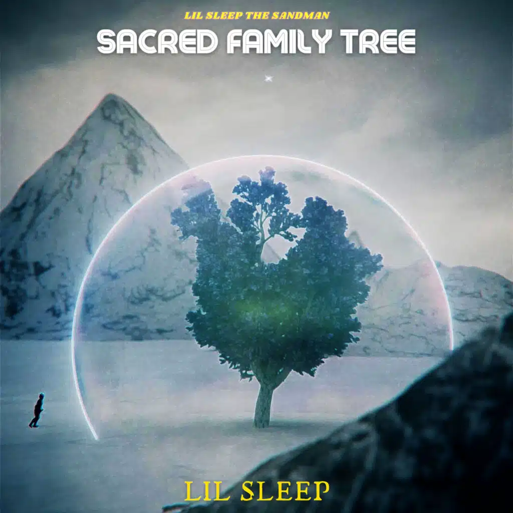 Sacred Family Tree: Lil Sleep