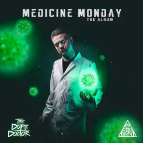 Medicine Monday