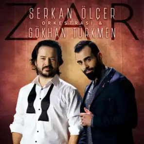 Zar (feat. Gökhan Türkmen)