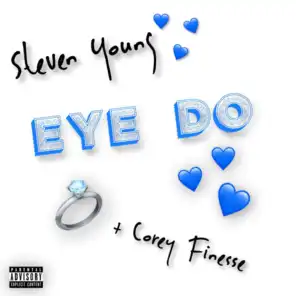 Eye Do (feat. Corey Finesse)