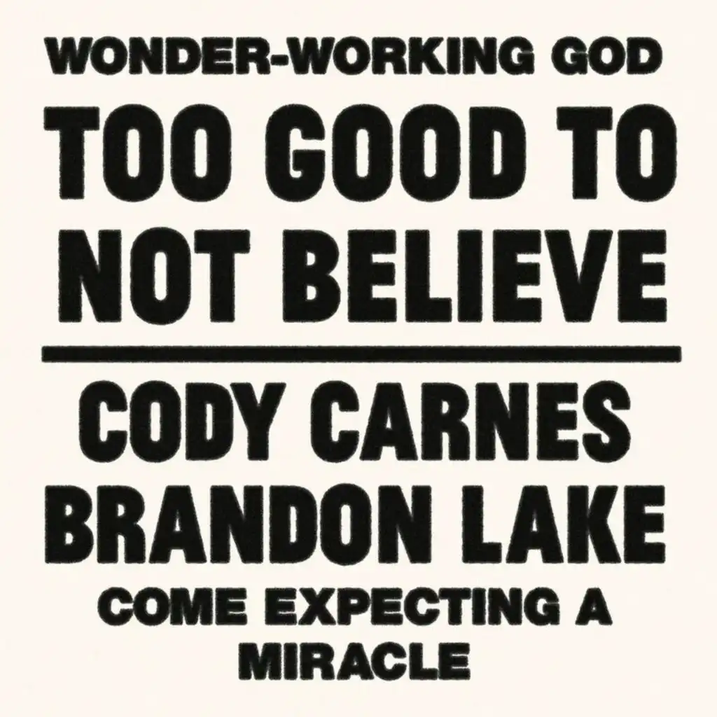 Cody Carnes & Brandon Lake