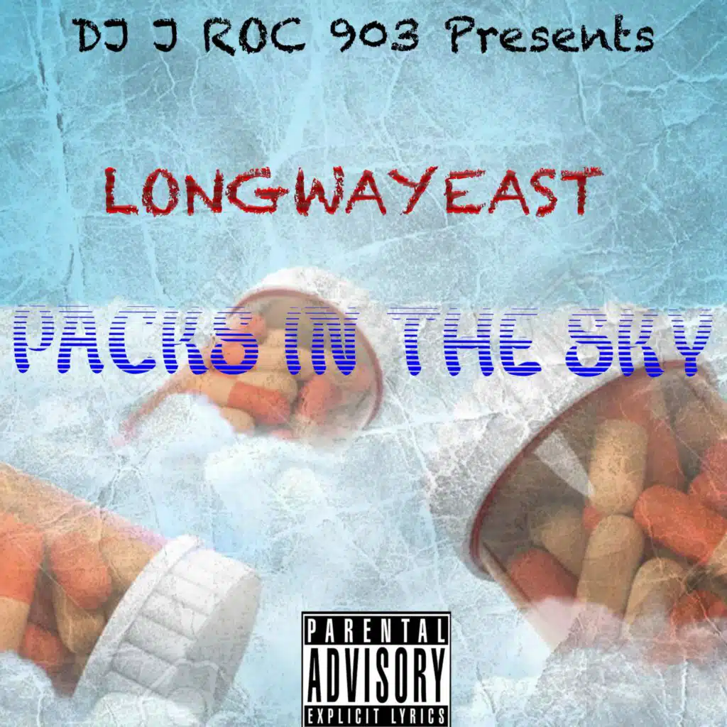 Packs In The Sky (feat. LongwayEast) (feat. LongwayEast)