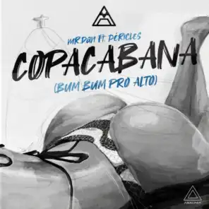 Copacabana (Bum Bum Pro Alto) [feat. Péricles]