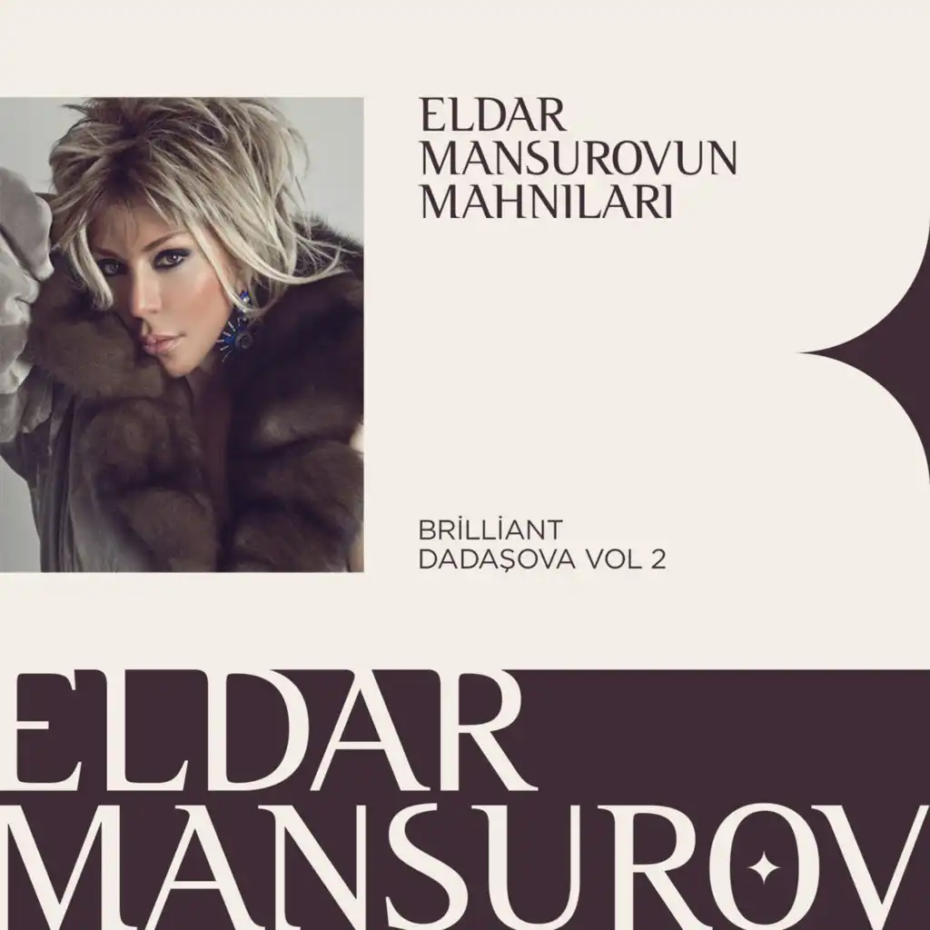 Eldar Mansurovun Mahnıları, Vol. 2 (feat. Brilliant Dadaşova)