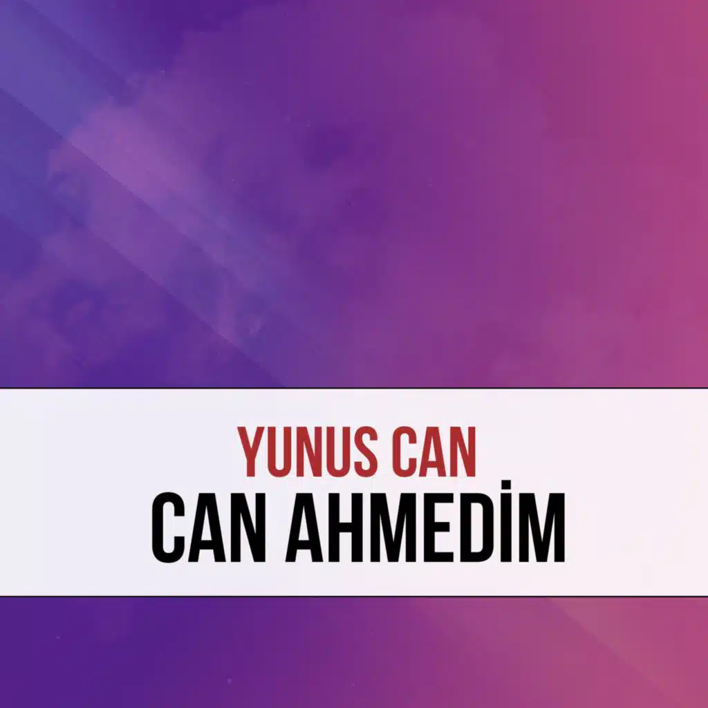 Can Ahmedim