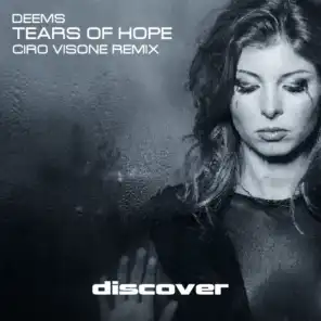 Tears of Hope (Ciro Visone Rework)