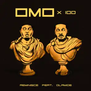 Omo X 100 (feat. Olamide)