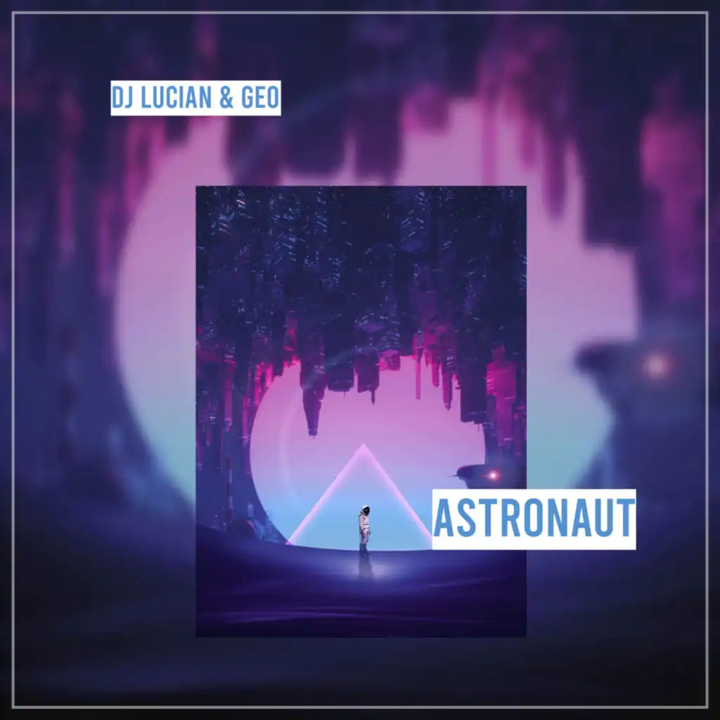 Astronaut (Radio Edit)