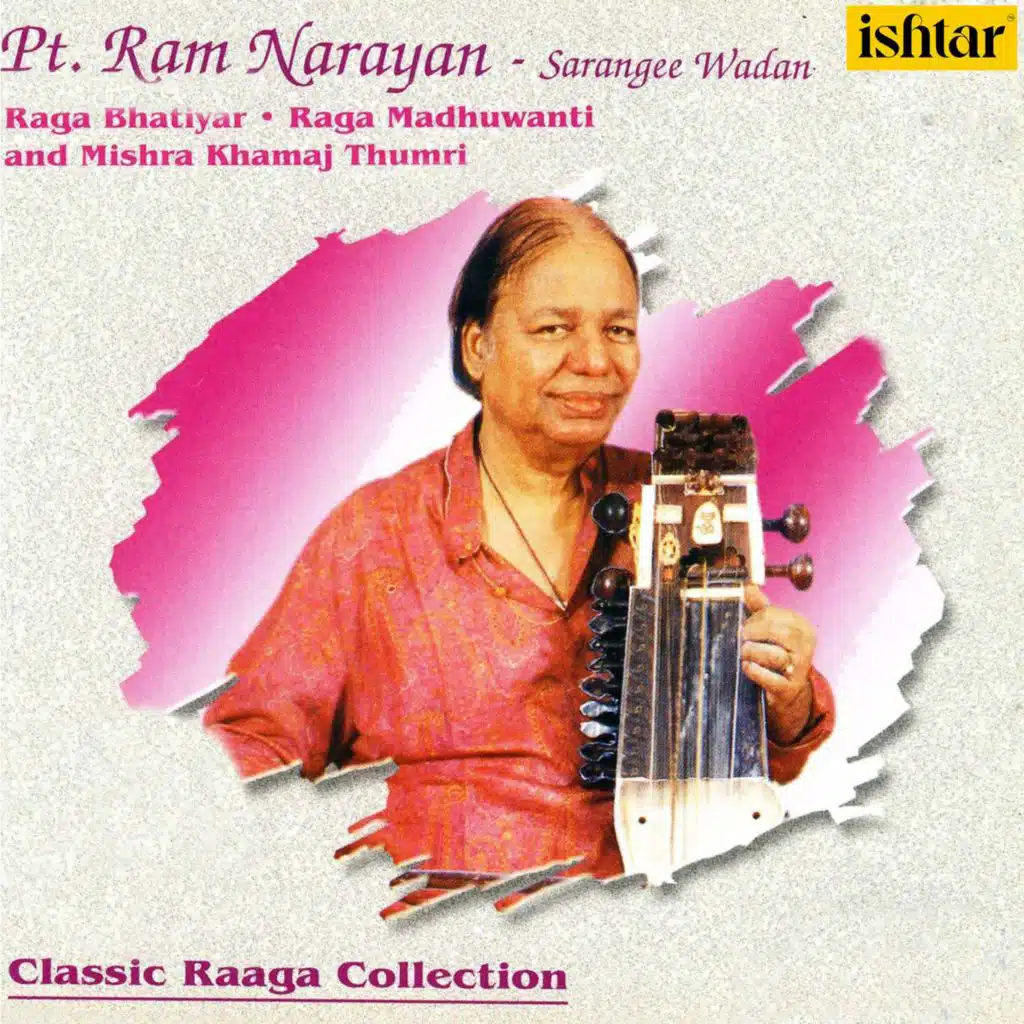 Pt. Ram Narayan: Sarangee Wadan
