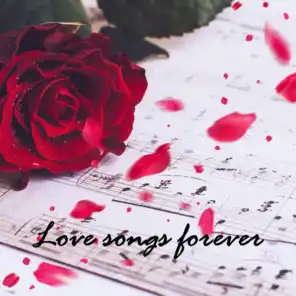 Love songs forever
