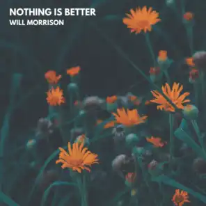 Nothing is Better (Than Your Love)