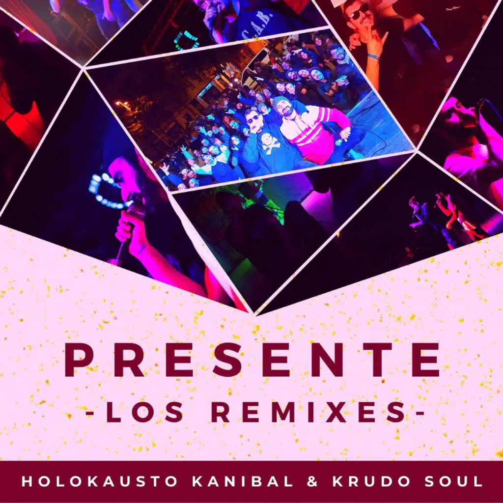 Presente -Los Remixes