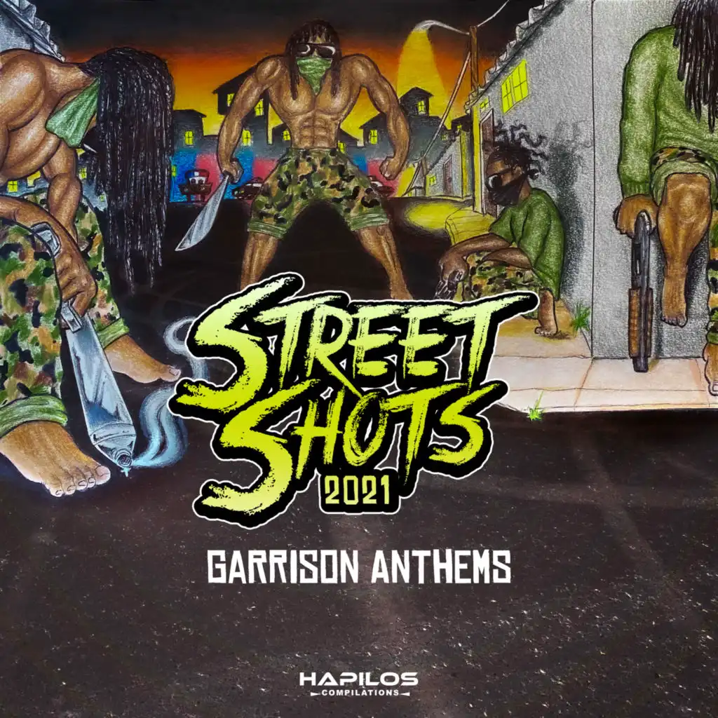 Street Shots 2021: Garrison Anthems