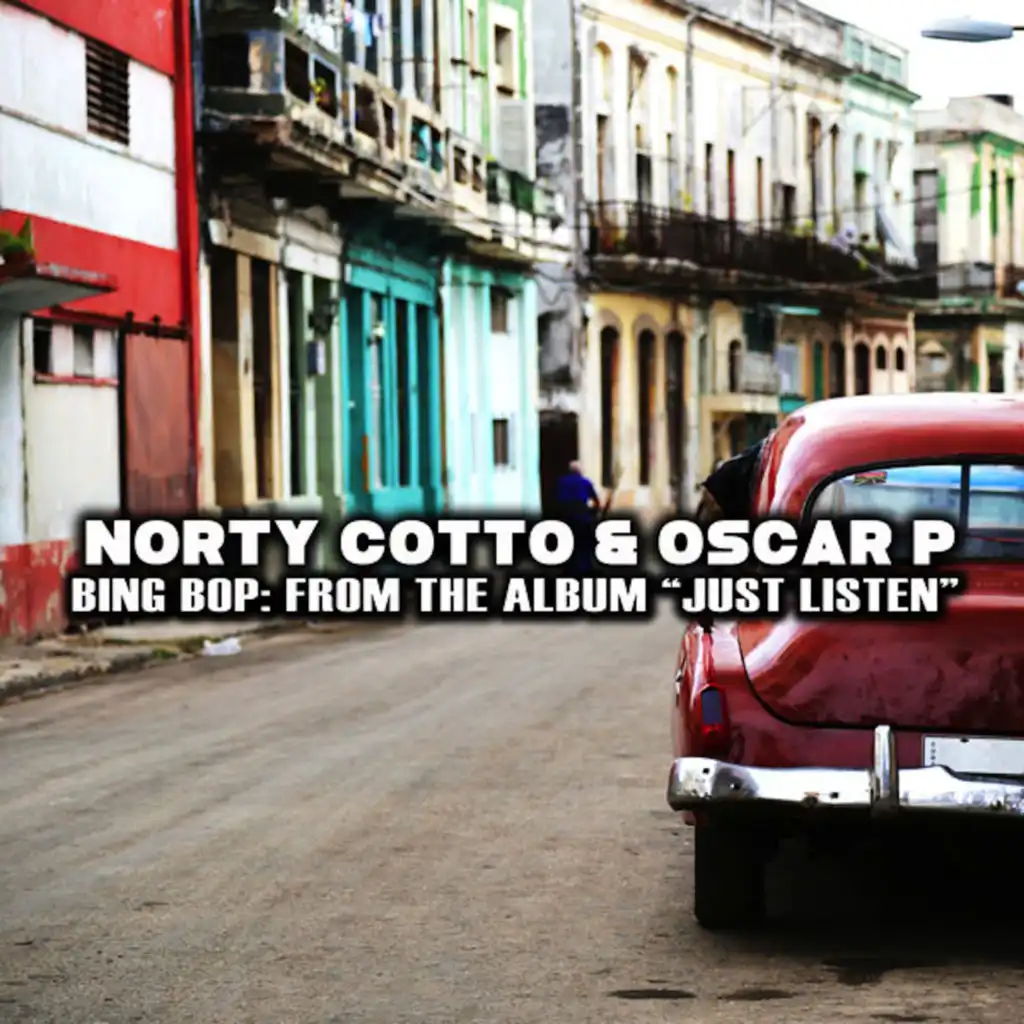 Bing Bop (Oscar P Afro Edit)