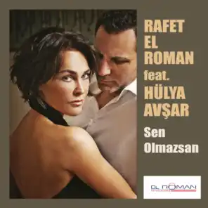 Sen Olmazsan (feat. Hülya Avşar)
