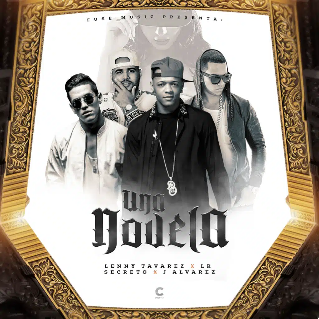 Una Novela (feat. LR Ley del Rap, Secreto El Famoso Biberon & J Alvarez)