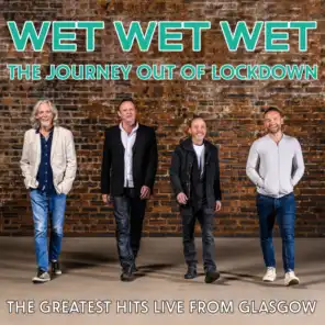 The Journey Out of Lockdown [The Greatest Hits Live from Glasgow]