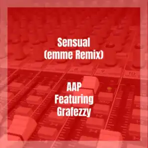 Sensual (emme Remix) [feat. Grafezzy]